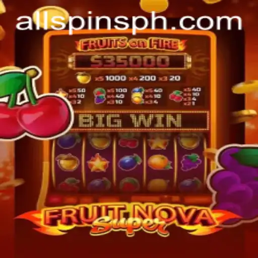 Exploring the Exciting World of FruitNovaSuper: Allspins Delight